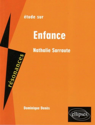Sarraute, Enfance. 2e édition