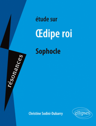 Sophocle, OEdipe Roi - 2e édition