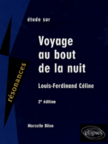 Céline, Voyage au bout de la nuit