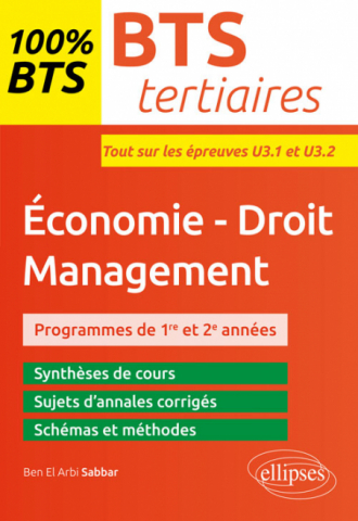 BTS tertiaires - Économie-Droit - Management  - Épreuves U3.1 et U3.2