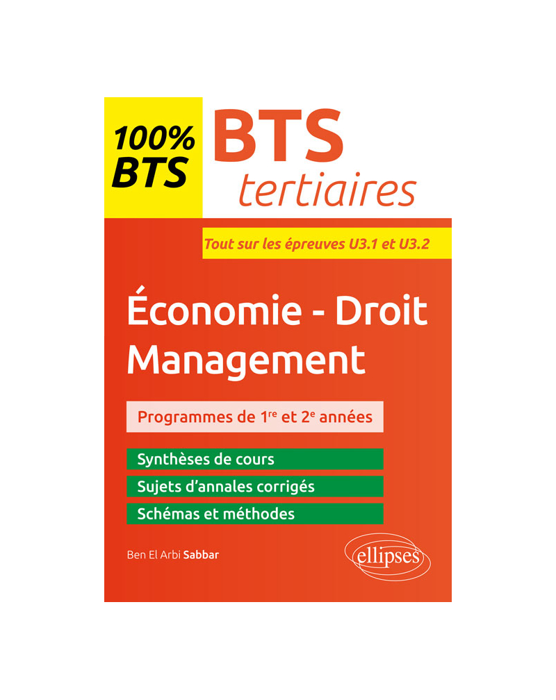 BTS tertiaires - Économie-Droit - Management  - Épreuves U3.1 et U3.2