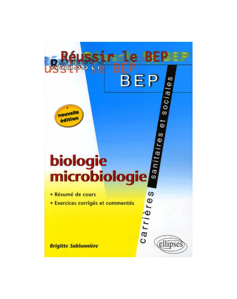 Biologie / Microbiologie - nouvelle édition