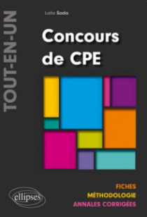 Concours de CPE « Tout-en-un » Fiches – Méthodologie – Annales corrigées