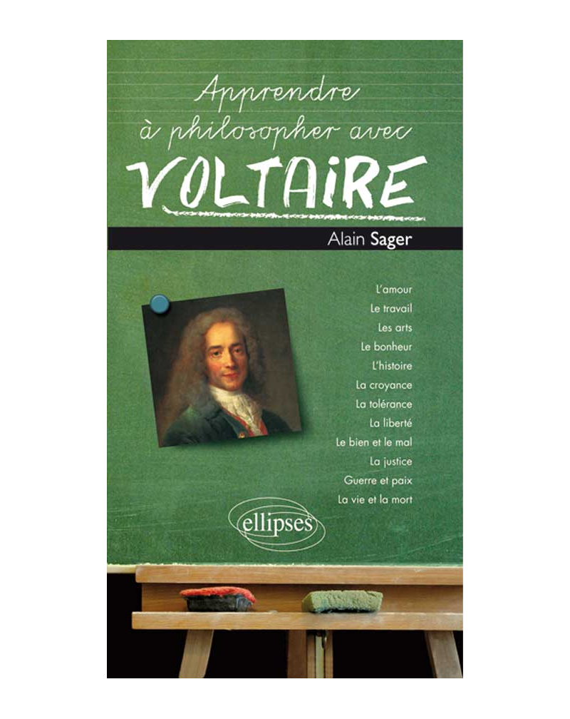 Apprendre à philosopher avec Voltaire