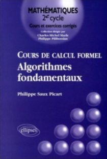 Cours de calcul formel - Algorithmes fondamentaux