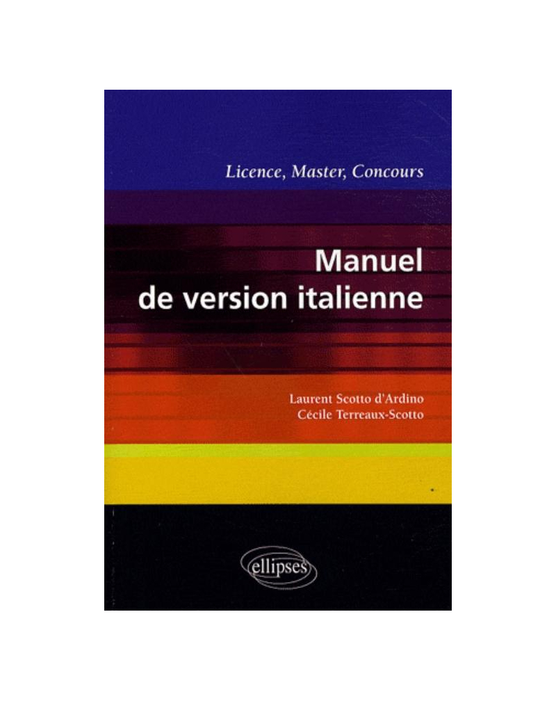 Manuel de version italienne. Licence, Master, Concours