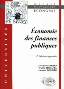 Economie des finances publiques - 2e édition augmentée