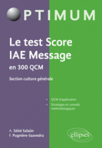 Le test score IAE Message en 300 QCM - section culture générale