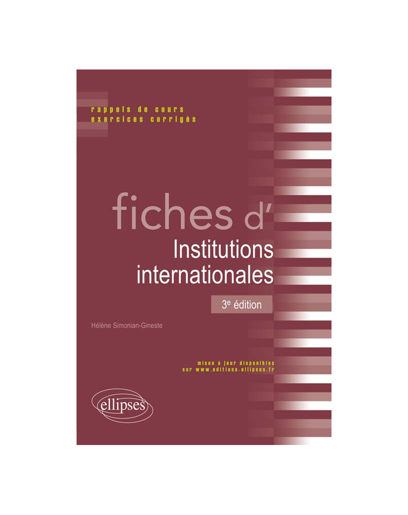 Fiches d'institutions internationales - 3e édition