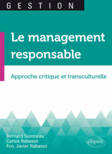 Le management responsable. Approche critique et transculturelle