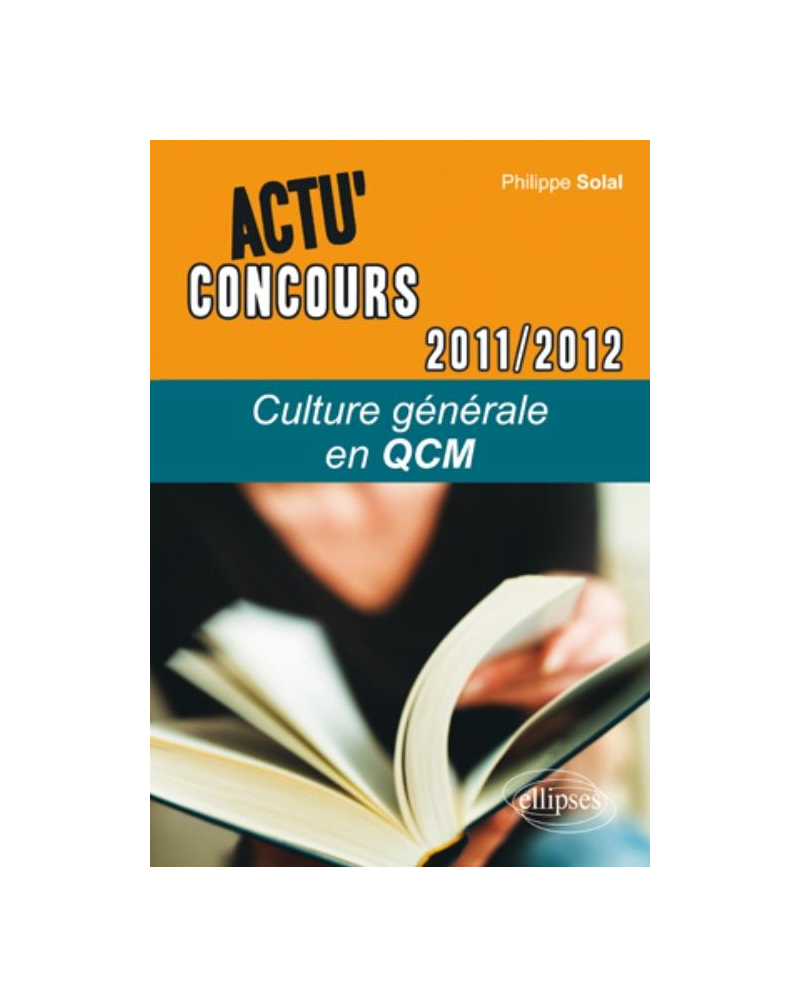 Culture générale 2011-2012 en QCM