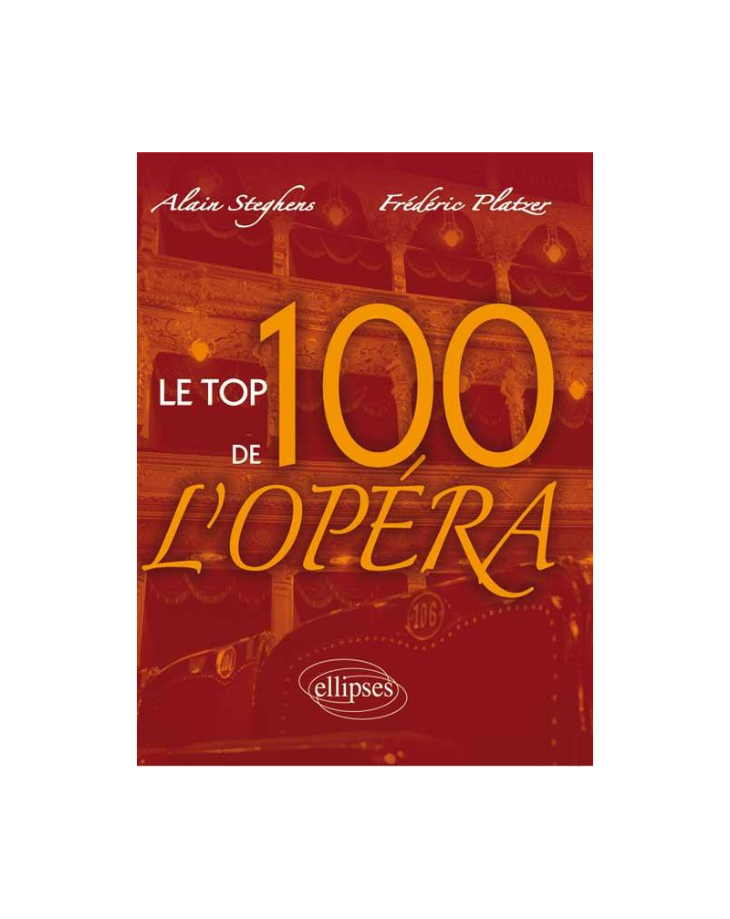 Le Top 100 de l'Opéra