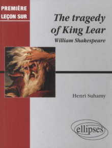 Shakespeare, The Tragedy of King Lear