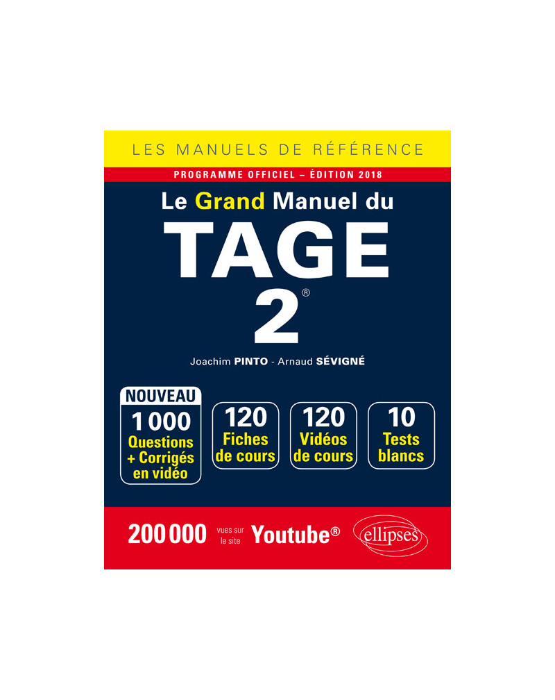 Le Grand Manuel du TAGE 2® - 120 fiches de cours, 10 tests blancs, 1000 questions + corrigés en vidéo - édition 2018