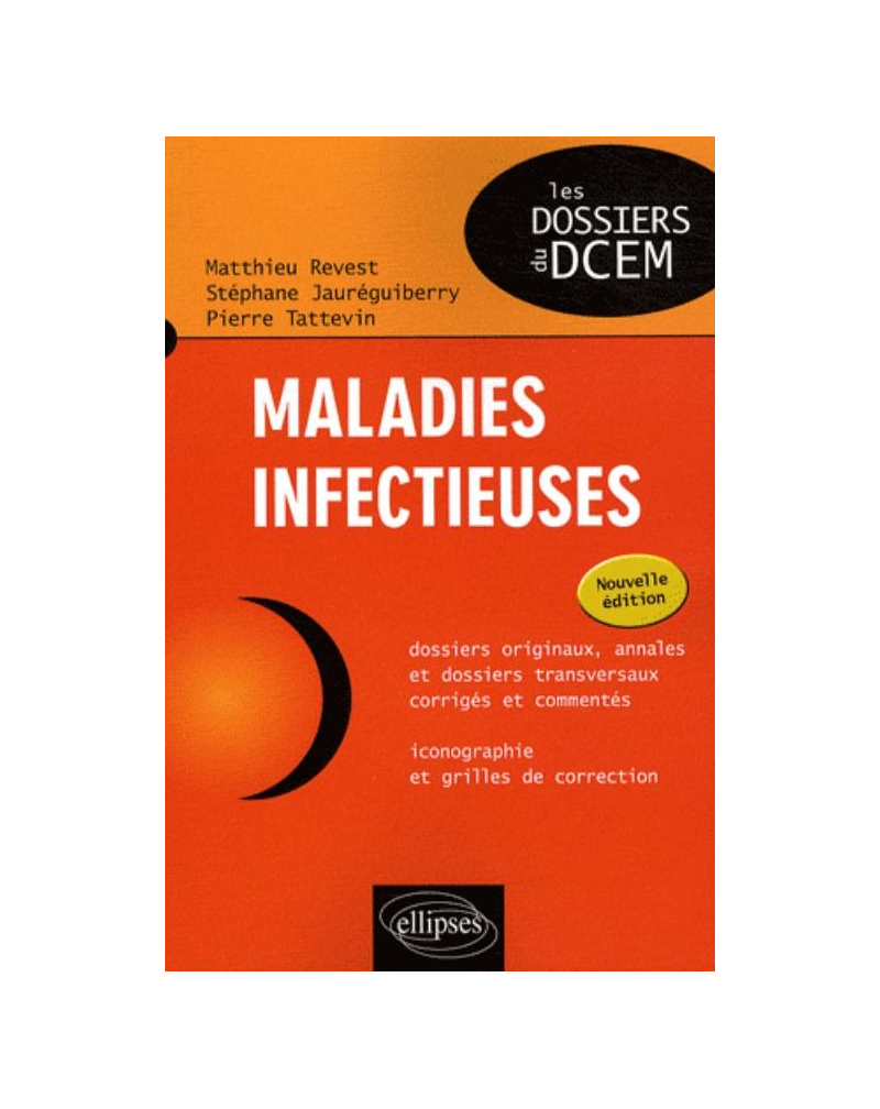 Maladies infectieuses - nouvelle édition