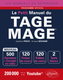 Le Petit Manuel du TAGE MAGE® - 120 fiches de cours, 2 tests blancs, 500 questions + corrigés en vidéo - édition 2018