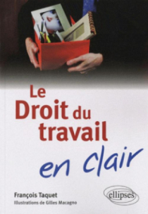 Le droit du travail en clair