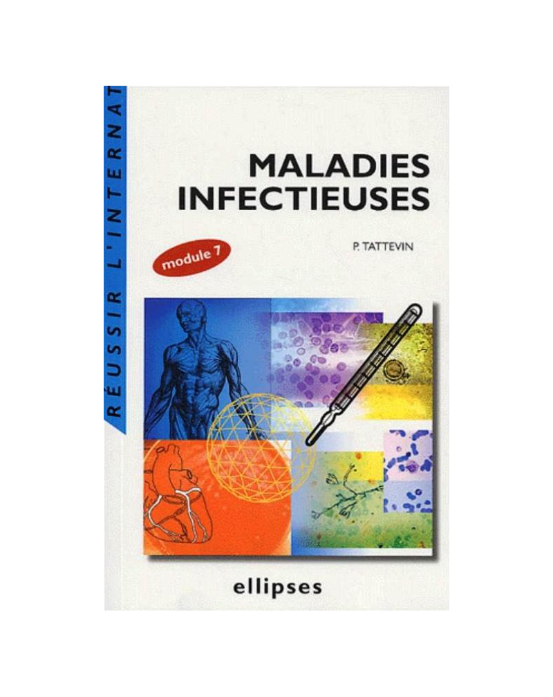 Maladies infectieuses (module 7)