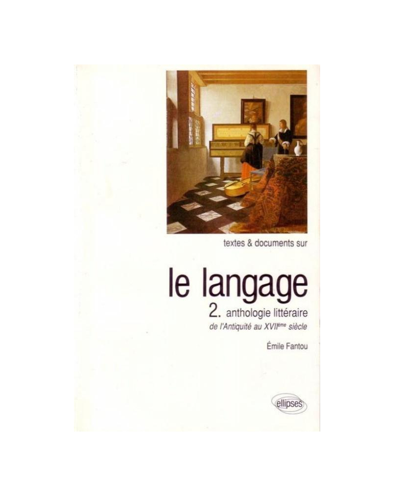 Le Langage - Tome 2