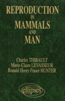 Reproduction in Mammals and Man