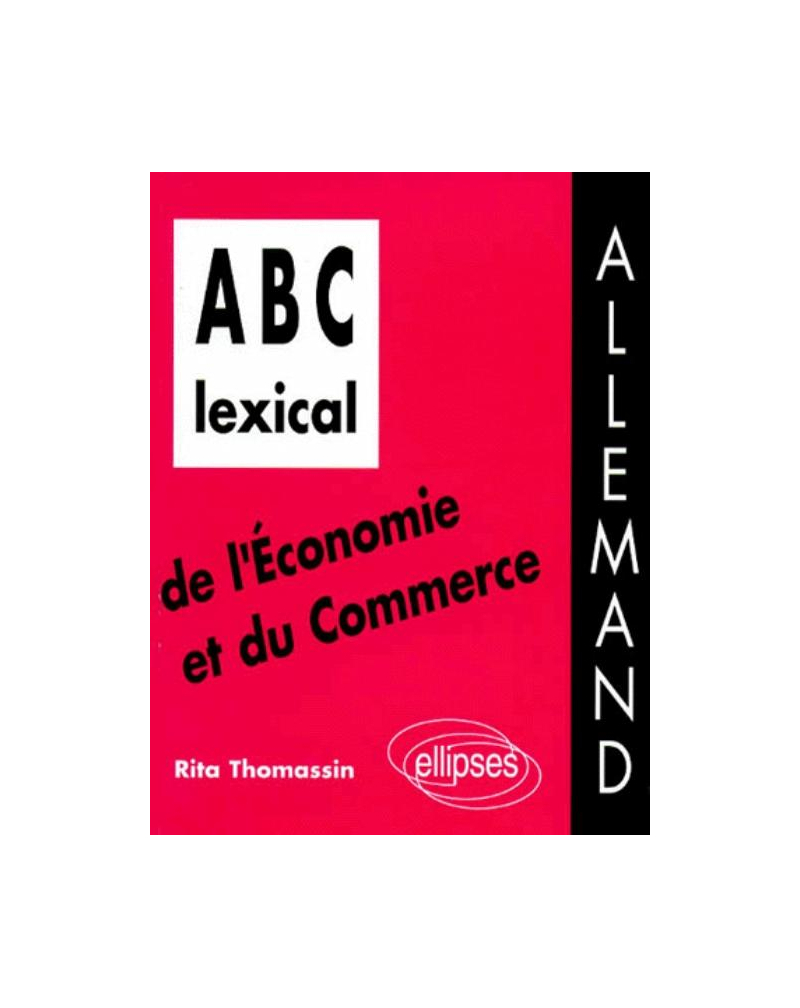 ABC lexical de l'économie et du commerce (allemand)