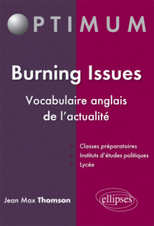 Burning Issues - Vocabulaire anglais de l'actualité