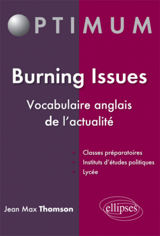Burning Issues - Vocabulaire anglais de l'actualité