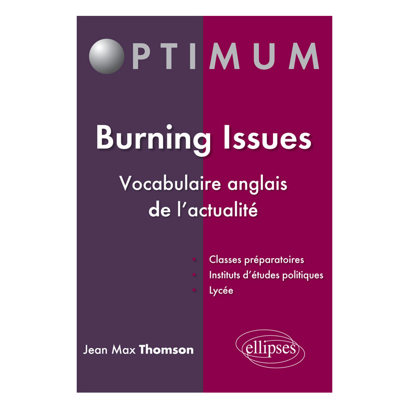 Burning Issues - Vocabulaire anglais de l'actualité