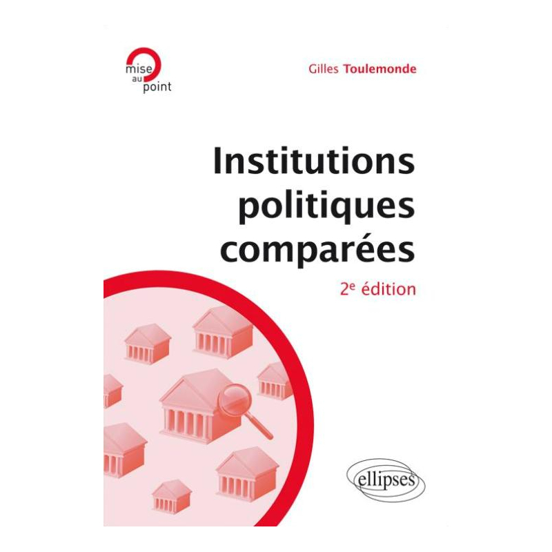 Institutions politiques comparées - 2e édition