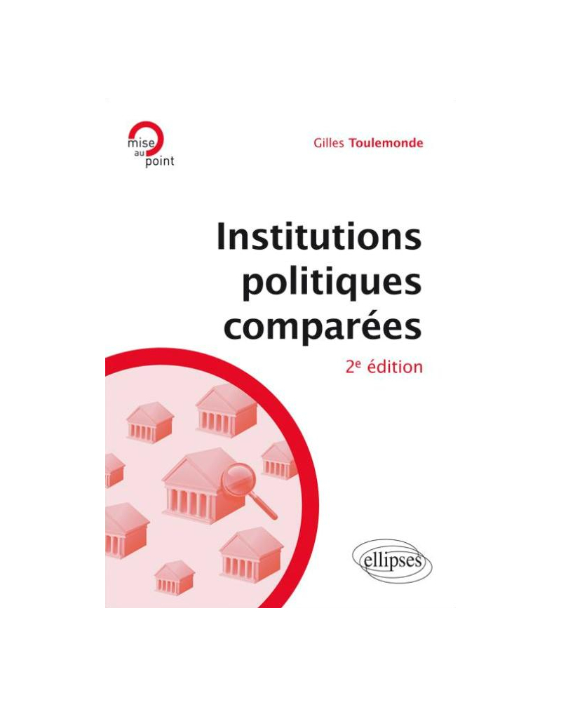 Institutions politiques comparées - 2e édition