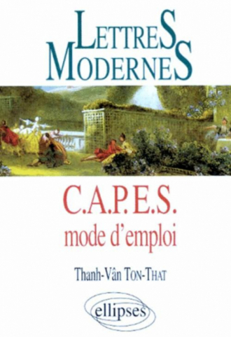 Lettres Modernes - CAPES - Mode d'emploi