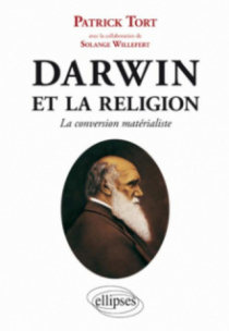 Darwin et la religion - La conversion matérialiste