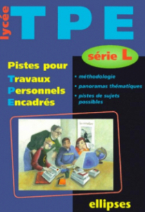 Pistes pour Travaux Personnels Encadrés - Série L