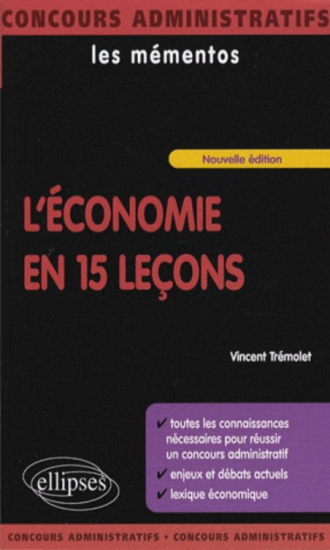 L'économie en 15 leçons. Nouvelle édition