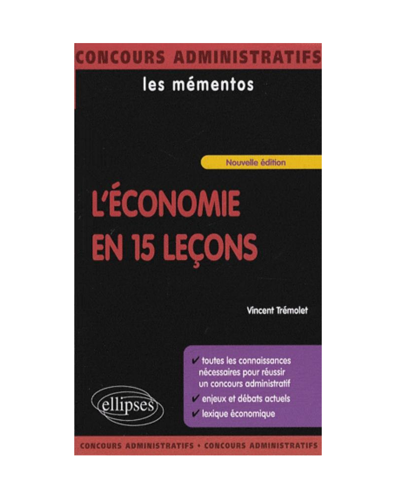 L'économie en 15 leçons. Nouvelle édition