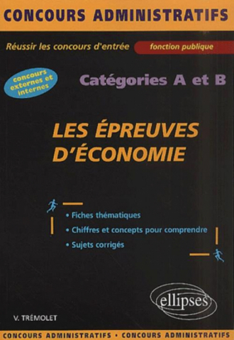Les épreuves d'économie - catégories A et B