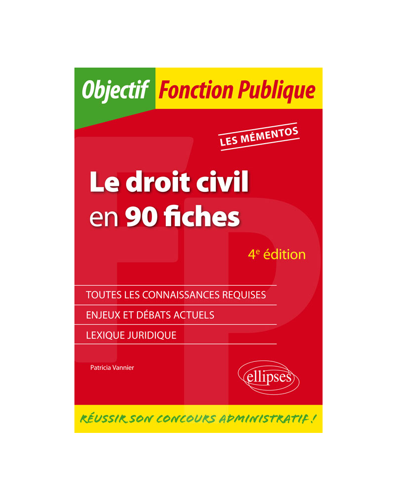 Le droit civil en 90 fiches - 4e édition
