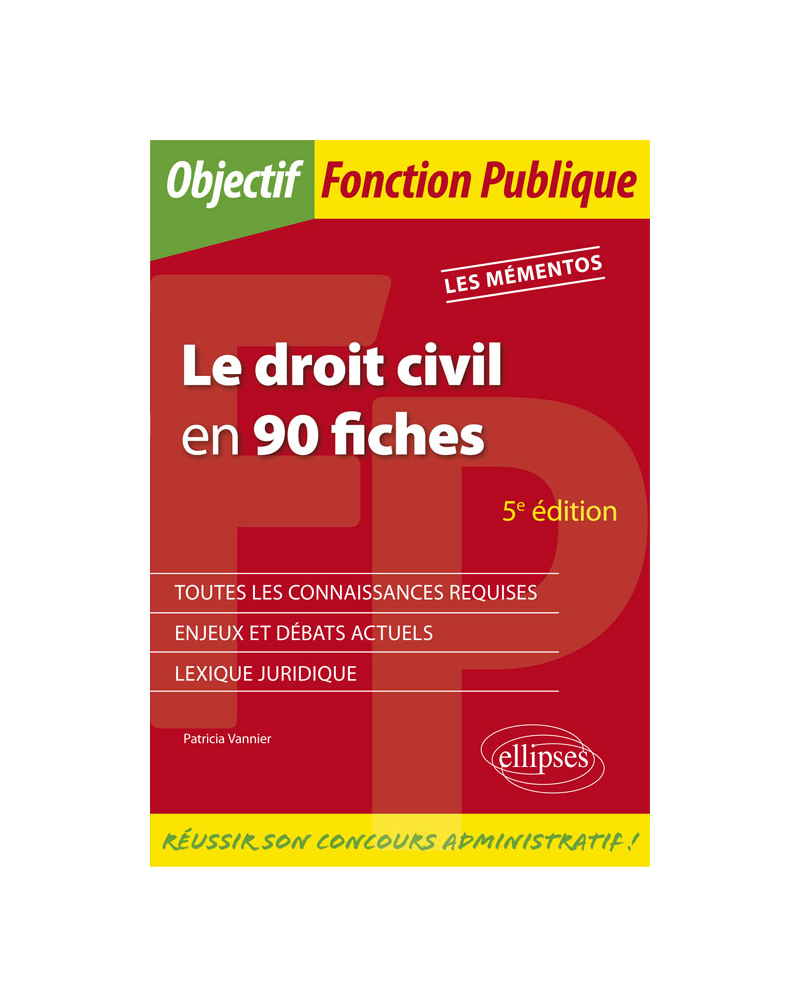 Le droit civil en 90 fiches - 5e édition