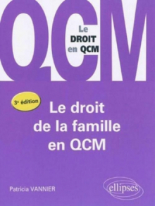 Le droit de la famille en QCM - 3e édition