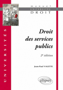 Droit des services publics. 2e édition