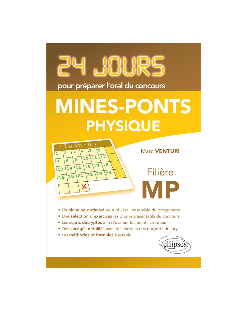 Physique 24 jours pour préparer l'oral du concours Mines-Ponts - Filière MP