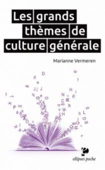 Les grands thèmes de culture générale