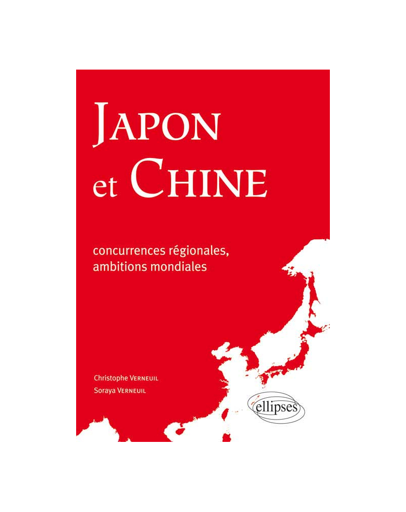 Japon et Chine : concurrences régionales, ambitions mondiales