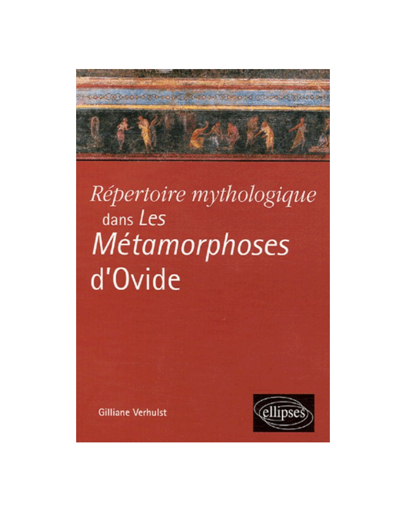 Répertoire mythologique dans les Métamorphoses d’Ovide