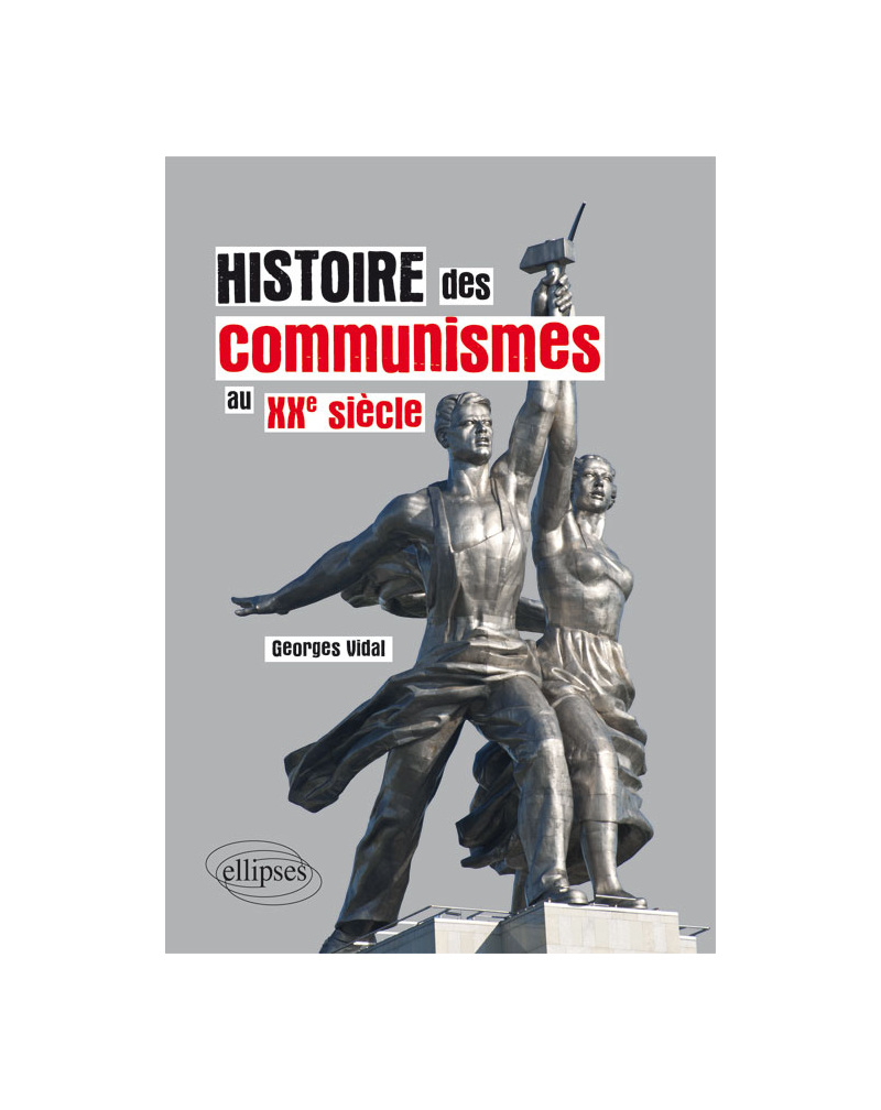 Histoire des communismes au XXe siècle