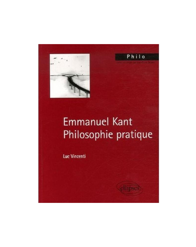 Kant. Philosophie pratique
