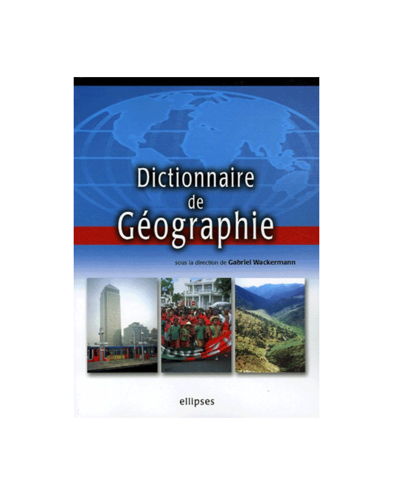 Dictionnaire de Géographie