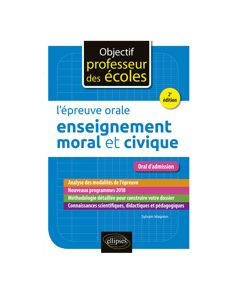 L'épreuve orale d'enseignement moral et civique - 2e édition