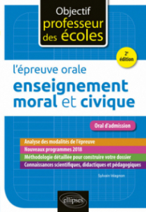 L'épreuve orale d'enseignement moral et civique - 2e édition