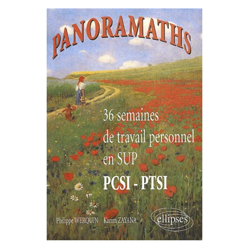 Panoramaths - 36 semaines de travail personnel en Sup